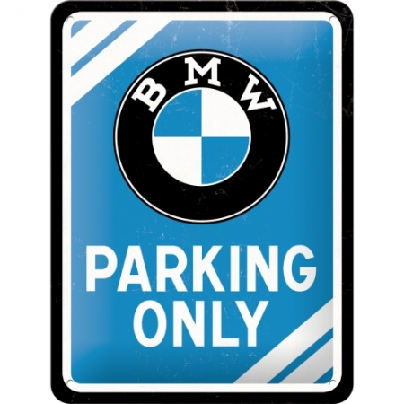 Plaque en fer blanc 15x20cm BMW - Parking Only Blue